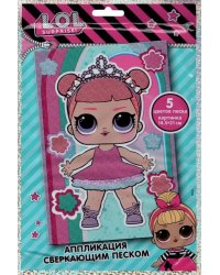 LOL Surprise! Аппликация сверкающим песком