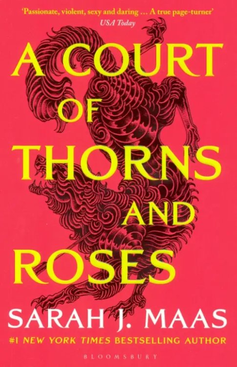 A Court of Thorns and Roses A Court of Thorns and Roses