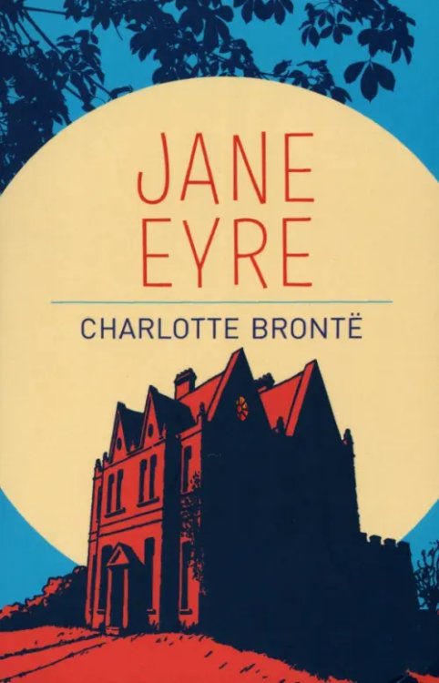 Jane Eyre Jane Eyre