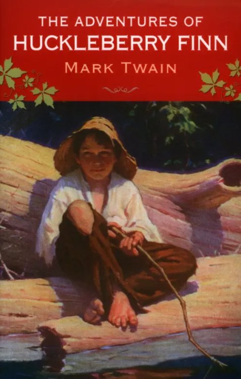 The Adventures of Huckleberry Finn The Adventures of Huckleberry Finn