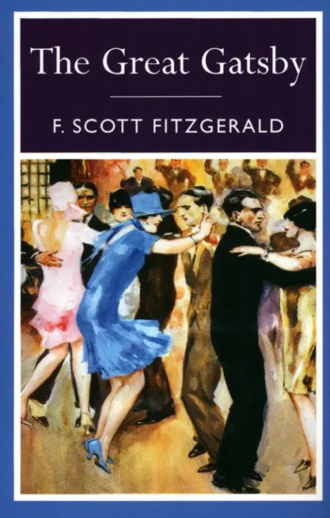 The Great Gatsby The Great Gatsby