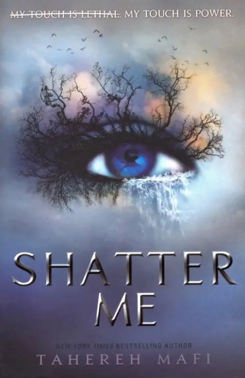 Shatter me Shatter Me