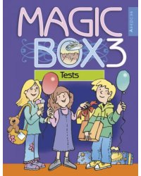 Английский язык. Magic Box. 3 класс. Тесты