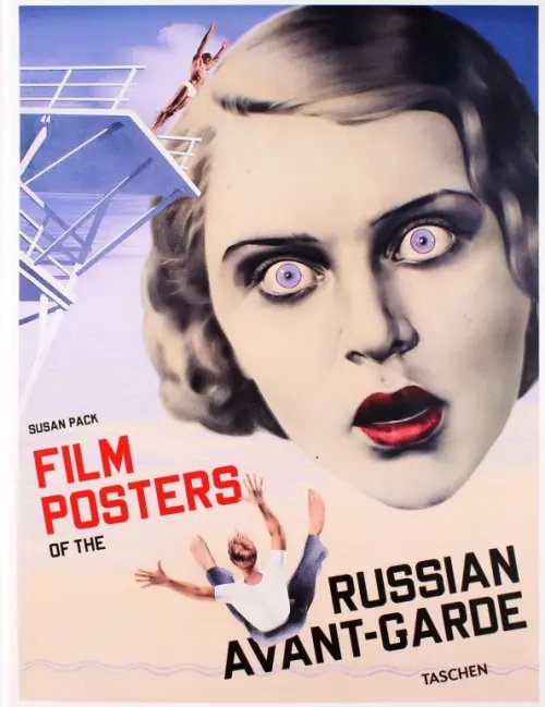 Bibliotheca universalis Film Posters of the Russian Avant-Garde
