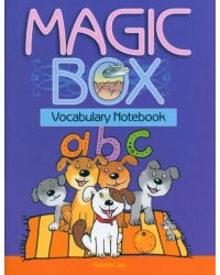 Magic Box. Vocabulary Notebook. Тетрадь-словарик