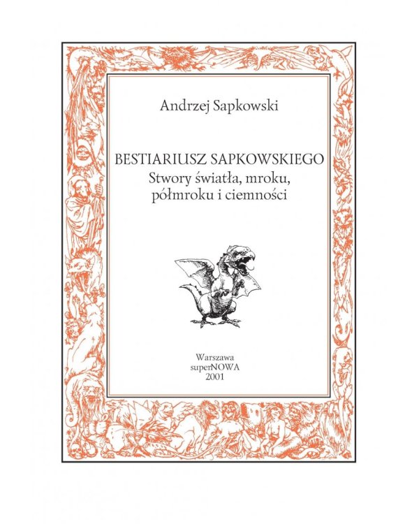 Бестиарий. Создания света, мрака, полумрака и тьмы