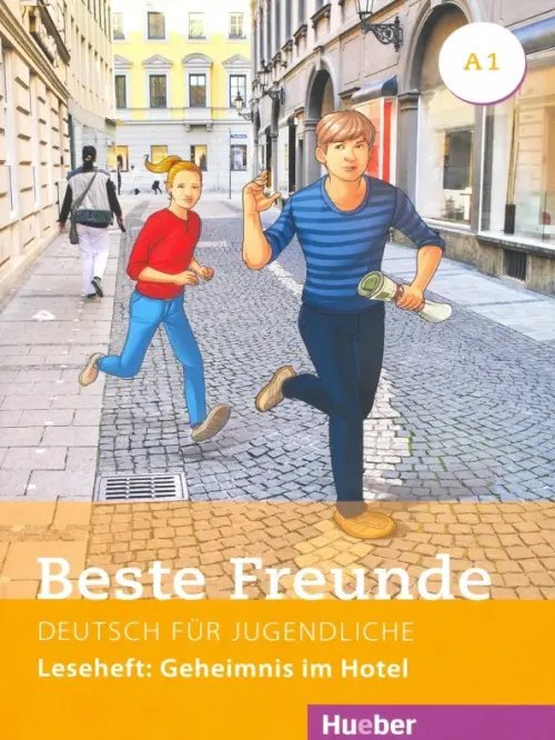 Beste Freunde Beste Freunde A1. Leseheft. Geheimnis im Hotel