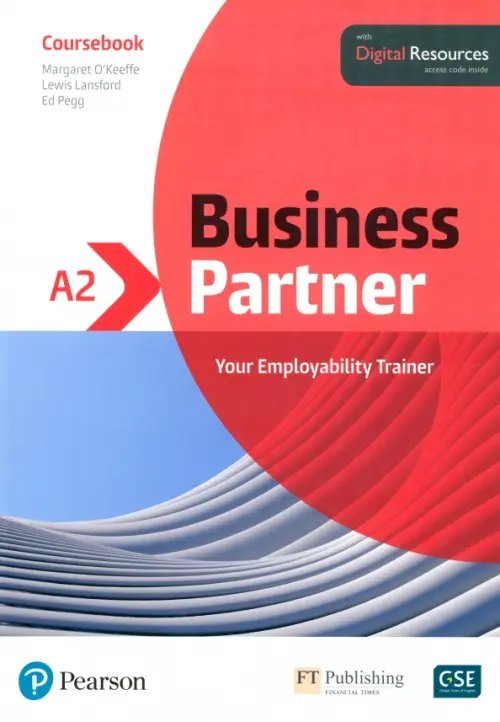 Business Partner Business Partner. A2. Coursebook with Digital Resources