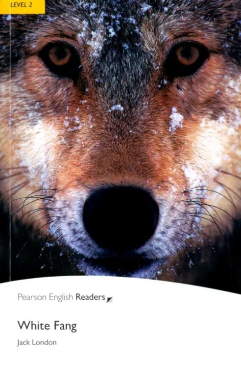 Pearson English Readers White Fang