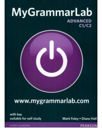 MyGrammarLab. Advanced C1/C2. Student Book with key and MyEnglishLab