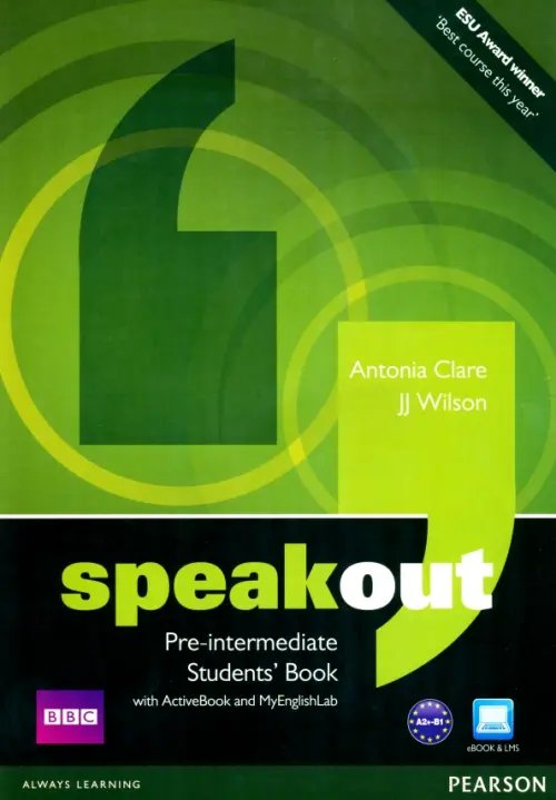 Speakout 1st Edition Speakout. Pre-Intermediate. Students' Book with ActiveBook + MyEnglishLab