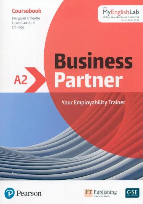 Business Partner Business Partner. A2. Coursebook + MyEnglishLab
