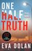 One Half Truth