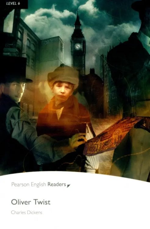 Pearson English Readers Oliver Twist + audio. Level 6