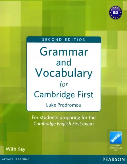 Grammar and Vocabulary Grammar and Vocabulary for Cambridge First with Key
