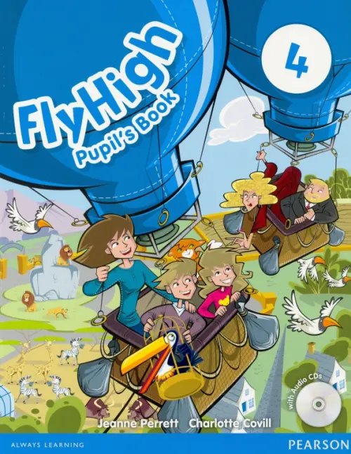 Fly High Fly High 4. Pupil's Book + CD