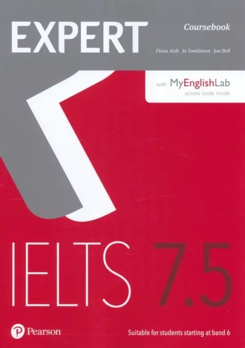 Expert. IELTS. Band 7.5. Coursebook + online audio + MyEnglishLab