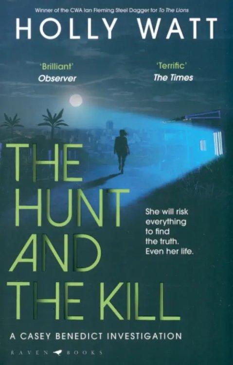 A Casey Benedict Investigation The Hunt and the Kill