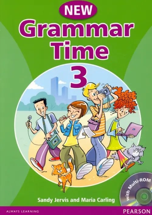 New Grammar Time New Grammar Time 3. Student’s Book + Multi-ROM