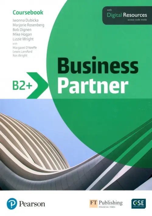 Business Partner Business Partner. B2+. Coursebook with Digital Resources