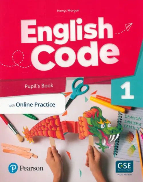 English Code English Code British 1. Pupil's Book + Online Access Code