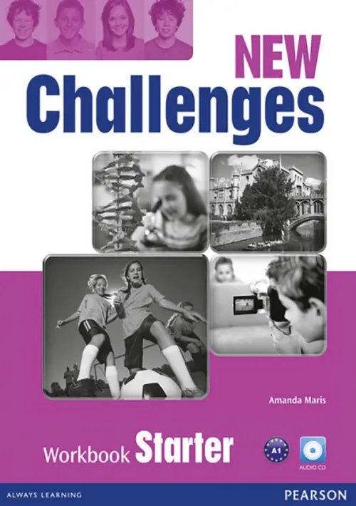 New Challenges New Challenges. Starter. Workbook + CD