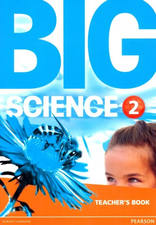 Big Science Big Science 2. Teacher's Book