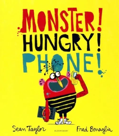 Monster! Hungry! Phone! Monster! Hungry! Phone!