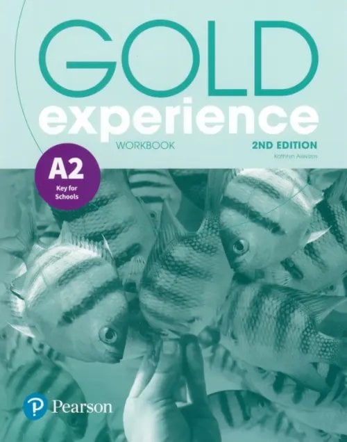 Gold Experience 2nd Edition Gold Experience. A2. Workbook