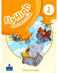 Fly High 1. Teacher's Guide