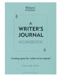 A Writer's Journal Workbook. Creating space for writers to be inspired
