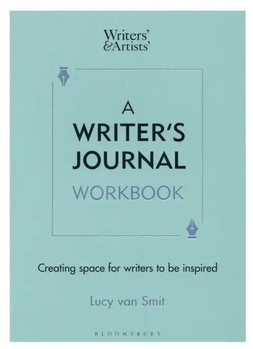 A Writer's Journal Workbook. Creating space for writers to be inspired