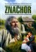 Обложка книги «Znachor» — Доленга-Мостович Тадеуш, ISBN 9785992516005