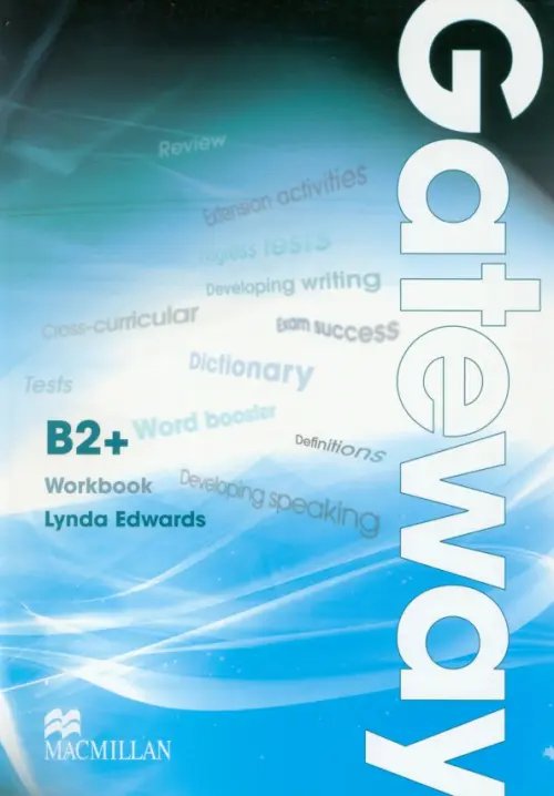 Gateway 2nd Edition Gateway B2+. Workbook