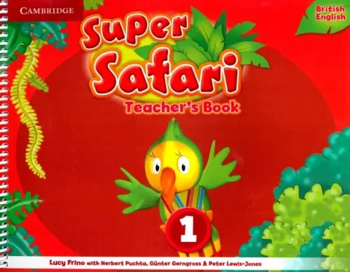 Super Safari. British English Super Safari. Level 1. Teacher's Book