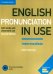 English Pronunciation in Use. Intermediate. Book with Answers and Downloadable Audio