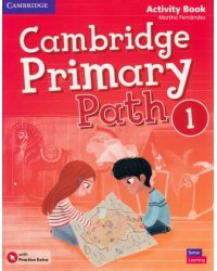 Cambridge Primary Path. Level 1. Activity Book with Practice Extra
