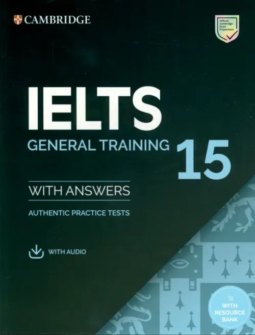 IELTS IELTS 15. General Training Student's Book with Answers with Audio with Resource Bank