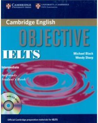 Objective IELTS. Intermediate. Self Study Student's Book with CD-ROM
