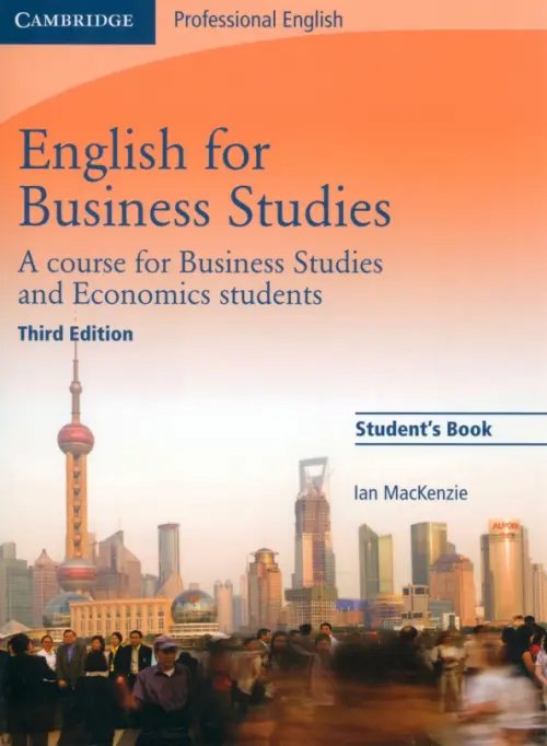 English for Business Studies English for Business Studies. Student's Book. A Course for Business Studies and Economics Students