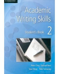 Academic Writing Skills 2. Student's Book
