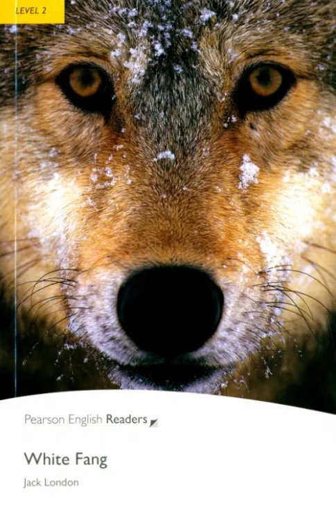 Pearson English Readers White Fang + CD. Level 2