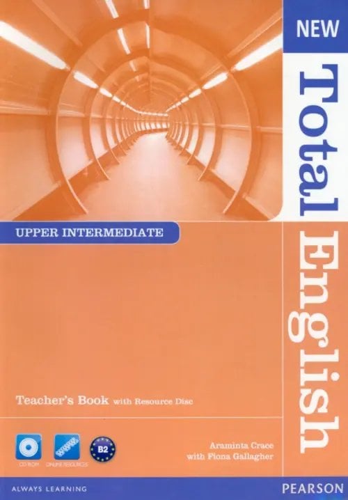 New Total English New Total English. Upper Intermediate. Teacher's Book and Teacher's Resource CD