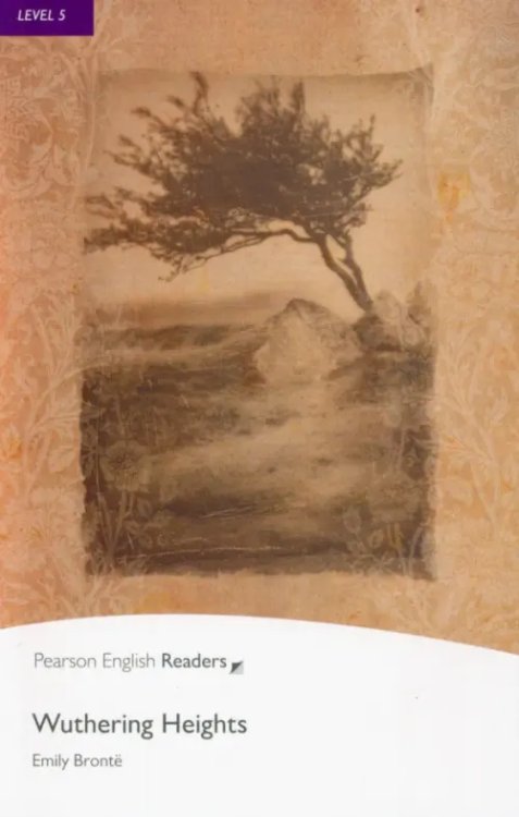 Pearson English Readers Wuthering Heights + CD. Level 5