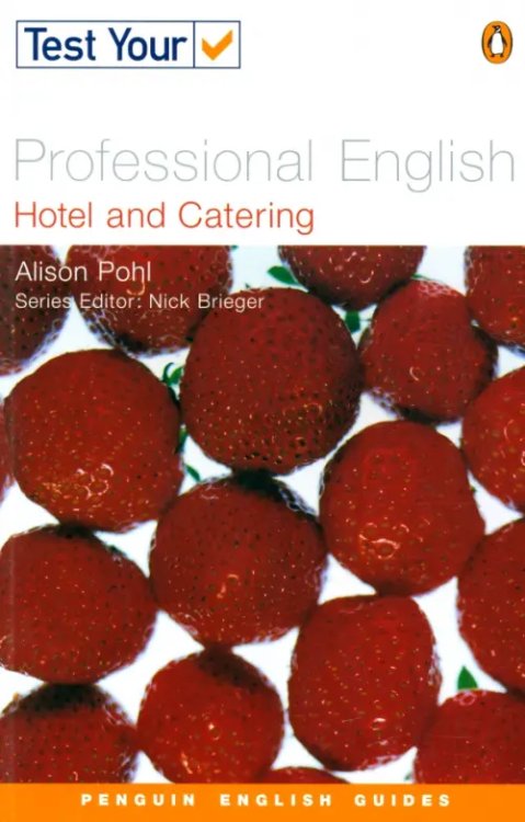 Test Your Test Your Professional English. Hotel & Catering
