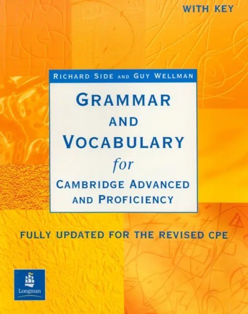 Grammar and Vocabulary for Cambridge Advanced &amp; Proficiency with Key