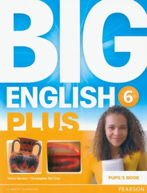 Big English Plus Big English Plus 6. Pupil's Book