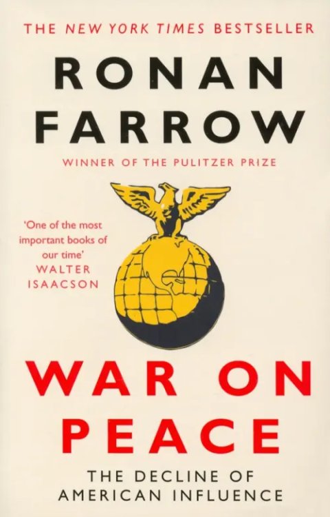 War on Peace. The Decline of American Influence War on Peace. The Decline of American Influence
