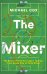The Mixer: The Story of Premier League Tactics, from Route One to False Nines