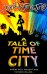 Tale of Time City